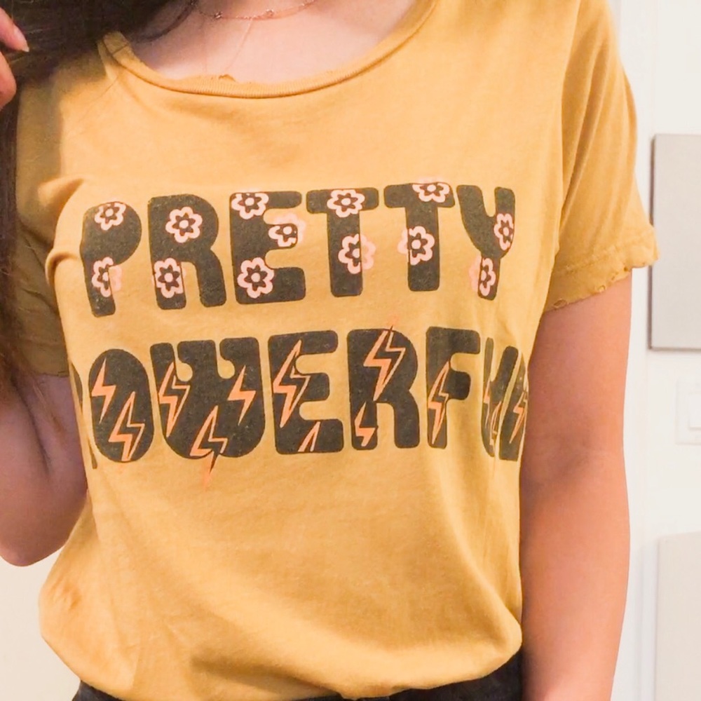 Dazey LA “Pretty Powerful” Distressed Feminist Tee